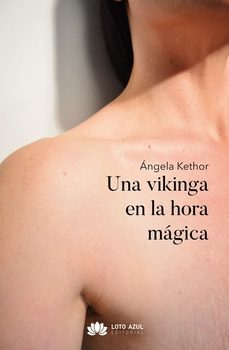 una vikinga en la hora magica-angela kethor-9791387838225