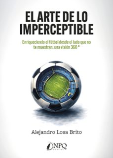 el arte de lo imperceptible-alejandro losa brito-9791387868925