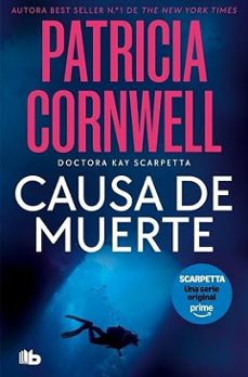 causa de muerte (doctora kay scarpetta 7)-patricia cornwell-9791387871925