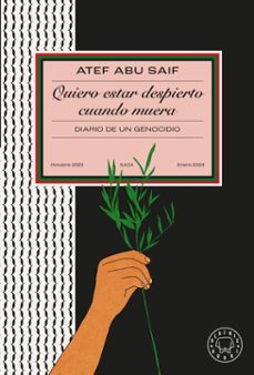 quiero estar despierto cuando muera (ebook)-atef abu saif-9791388154225