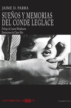 sueños y memorias del conde leglace-jaime d. parra-9791399132625