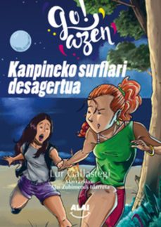 go!azen abenturak 6 - kanpineko surflari desagertua-lur gallastegi zendegi-9791399165425