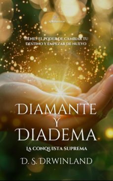 diamante y diadema (ebook)-d. s. drwinland-9798201929725