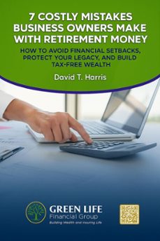 7 costly mistakes business owners make with retirement money (ebook)-david t. harris-9798231346325