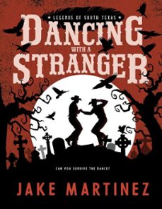 dancing with a stranger (ebook)-jake martinez-9798231403325