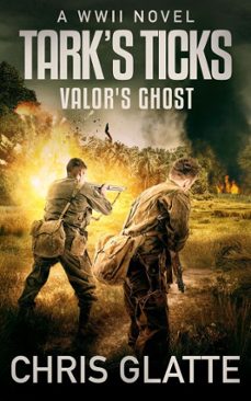 tark's ticks valor's ghost-chris glatte-9798231476725