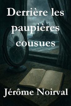 -jérôme noirval-9798231877225