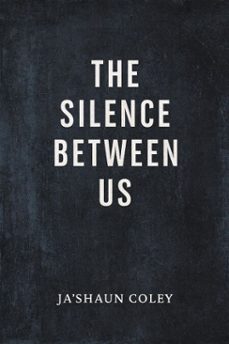 the space between us (ebook)-ja'shaun coley-9798232306625