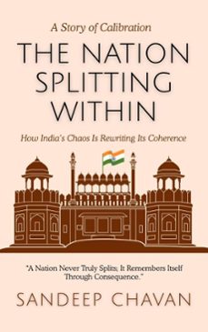 the nation splitting within (ebook)-sandeep chavan-9798232871925