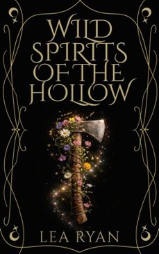 wild spirits of the hollow (ebook)-lea ryan-9798233045325