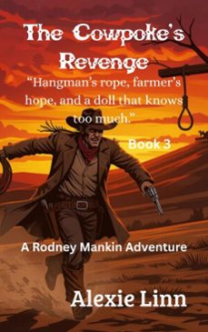 the cowpoke's revenge (ebook)-alexie linn-9798233690525