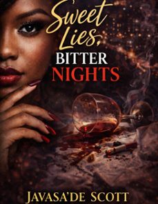 sweet lies, bitter nights (ebook)-javasa'de scott-9798233914225