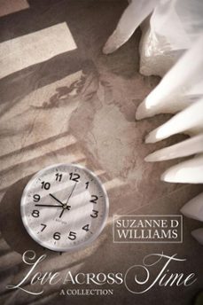 love across time (ebook)-suzanne d. williams-9798233959325