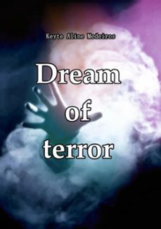 dream  of  terror (ebook)-keyte aline medeiros-9798293685325