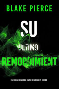 su ultimo remordimiento (una novela de suspense del fbi de rachel giftlibro 9) (ebook)-blake pierce-9798341512825