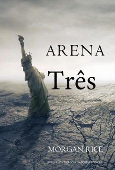 arena tres (livro @3 da trilogia da sobrevivencia) (ebook)-morgan rice-9798341577725