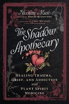 the shadow apothecary (ebook)-nicolette miele-9798888503225