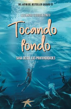 tocando fondo (ebook)-alejandro sequera pinto-9798890980625