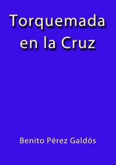 torquemada en la cruz (ebook)-cdlap00000525