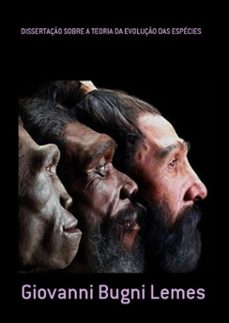 dissertaço sobre a teoria da evoluço das especies (ebook)-giovanni bugni lemes-3410002486035