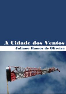a cidade dos ventos (ebook)-juliano oliveira de ramos-3410003996335