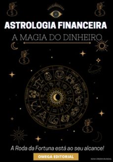 astrologia financeira: a magia do dinheiro (ebook)-omega editorial-3410005694635