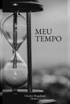 meu tempo (ebook)-charles magalhães dedeco-3410007482735