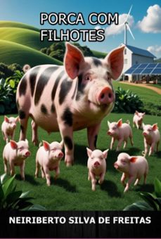 porca com filhotes (ebook)-neiriberto silva de freitas-3410008606635