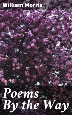 poems by the way (ebook)-william morris-4057664579935