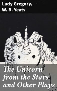 the unicorn from the stars and other plays (ebook)-4057664654335