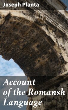 account of the romansh language (ebook)-joseph planta-4064066108335