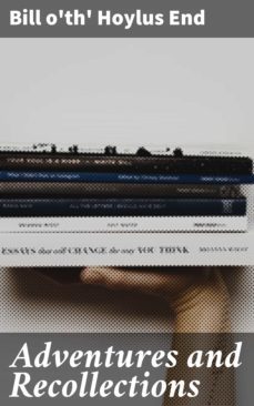 adventures and recollections (ebook)-4064066191535