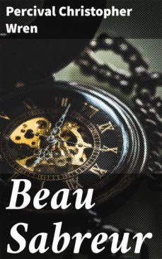 beau sabreur (ebook)-percival christopher wren-4066338100535