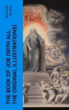 the book of job (with all the original illustrations) (ebook)-william blake-4066339579835