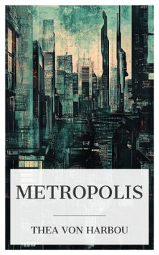 metropolis (ebook)-thea von harbou-4066339602335