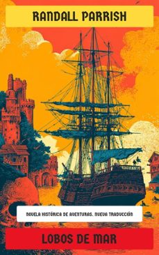 lobos de mar (ebook)-randall parrish-4099994073035