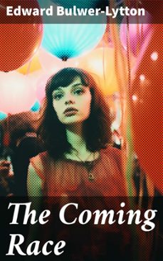 the coming race (ebook)-edward bulwer lytton-8596547670735