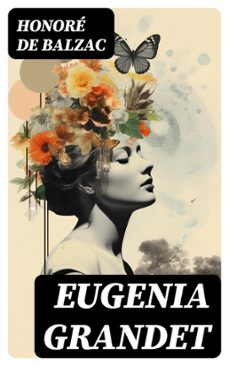 eugenia grandet (ebook)-honore de balzac-8596547735335
