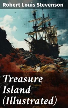 treasure island (illustrated) (ebook)-robert louis stevenson-8596547792635