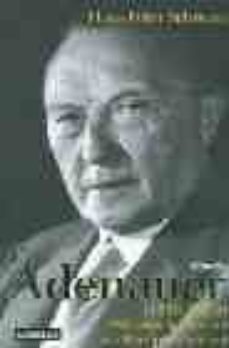 adenauer (t. ii): 1952-1967 el estadista-9789562392631