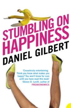 stumbling on happiness-daniel gilbert-9780007183135