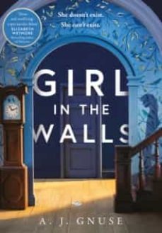 girl in the walls-a.j. gnuse-9780008381035