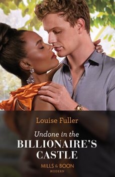 undone in the billionaire's castle (ebook)-louise fuller-9780008935535