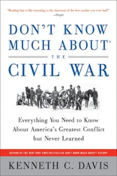 dont know much about the civil war (ebook)-kenneth c. davis-9780061806735