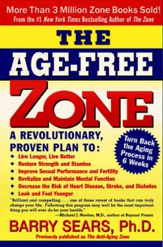 the age-free zone (ebook)-barry sears-9780062046635