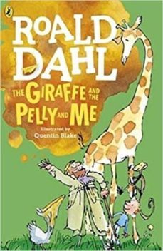 the giraffe and the pelly and me (colour edition)-roald dahl-9780141365435