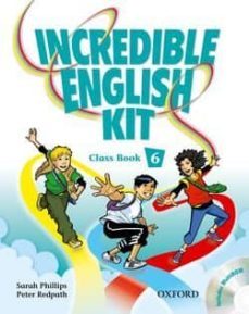 incredible english kit 6 class book & cd-rom pack (6º primaria)-9780194441735