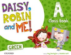 daisy, robin and me, a green coursebook pack infantil-9780194806435