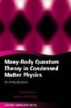 many-body quantum theory in condensed matter physics: an introduc tion-henrik bruus-karsten flensberg-9780198566335