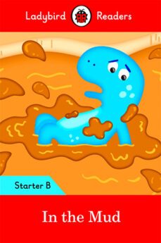 in the mud: ladybird readers starter level b-9780241299135